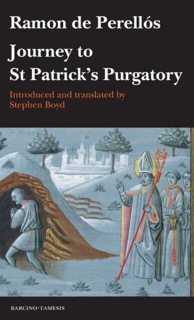 Journey to St Patrick’s Purgatory (Hardcover)