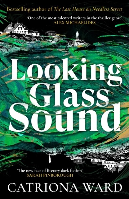 Looking Glass Sound : from the bestselling and award winning author of The Last House on Needless Street (Hardcover, Main)