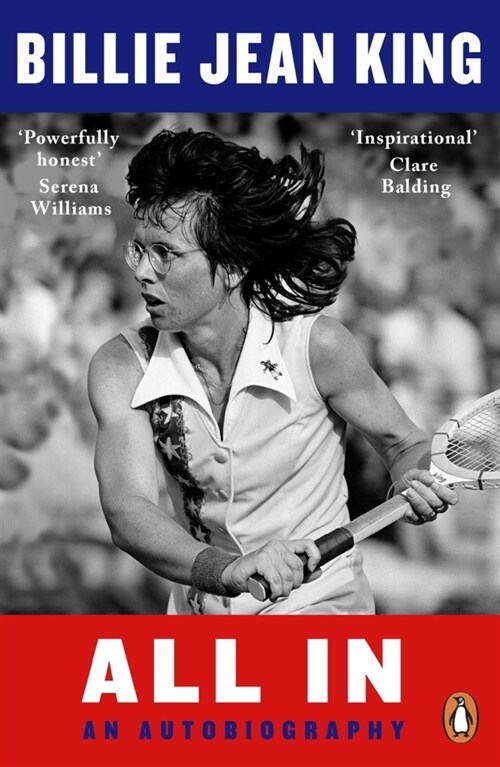 All In : The Autobiography of  Billie Jean King (Paperback)