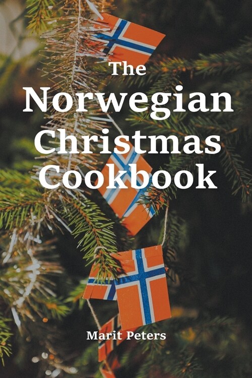 The Norwegian Christmas Cookbook (Paperback)