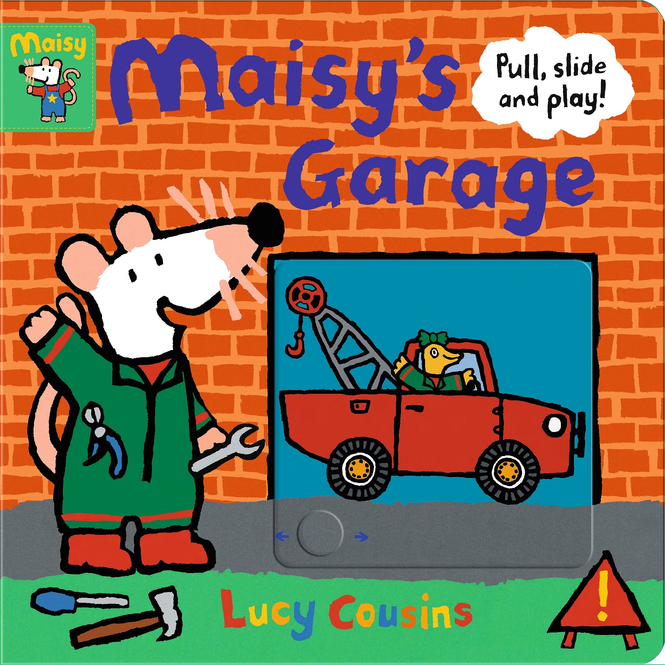 Maisys Garage: Pull, Slide and Play! (Board Book)