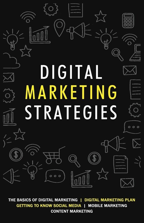 digital marketing strategies: A Step-By-Step Guide To Online Marketing (Paperback)