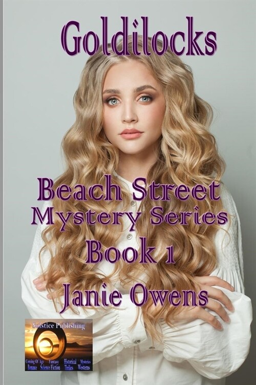 Goldilocks: Beach Street Mystery Series Book 1 (Paperback)