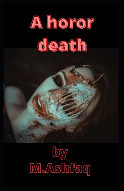 A horor death (Paperback)