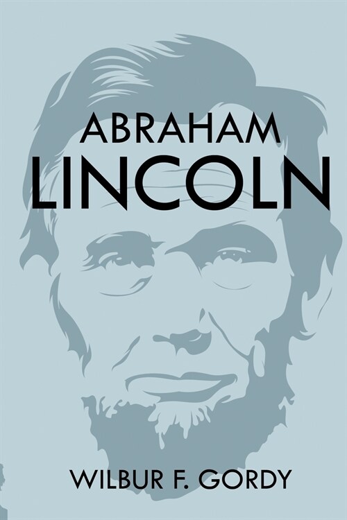 Abraham Lincoln (Paperback)