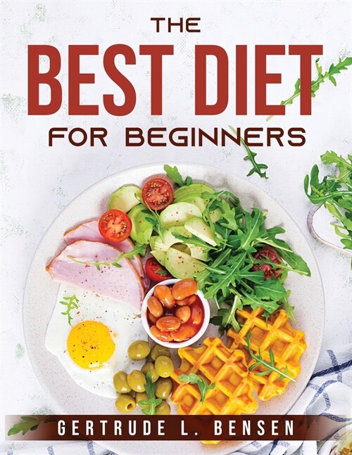 The best Diet: For beginners (Paperback)