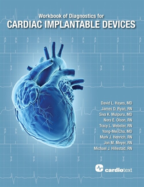 Workbook of Diagnostics for Cardiac Implantable Devices (Paperback)