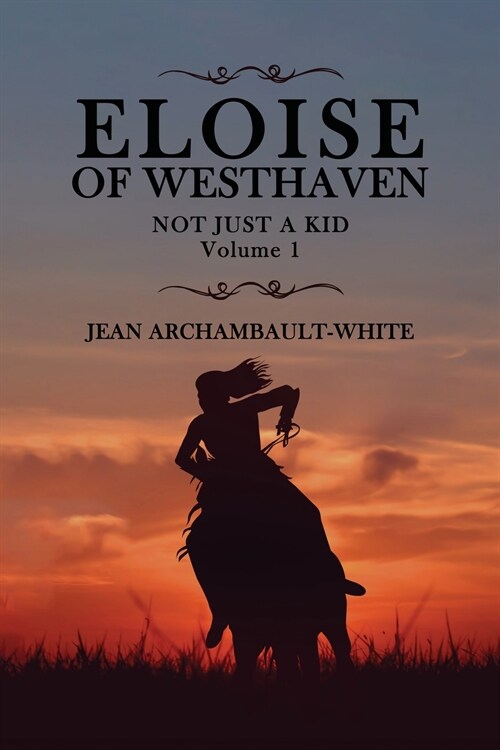 Eloise of Westhaven: Volume 1 (Paperback)