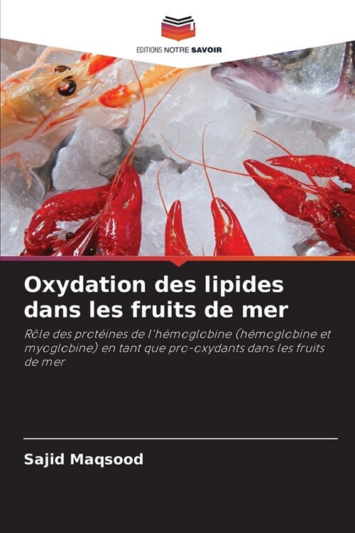 Oxydation des lipides dans les fruits de mer (Paperback)
