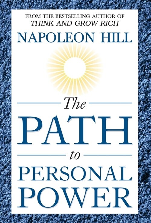 The Path to Personal Power (Hardcover)