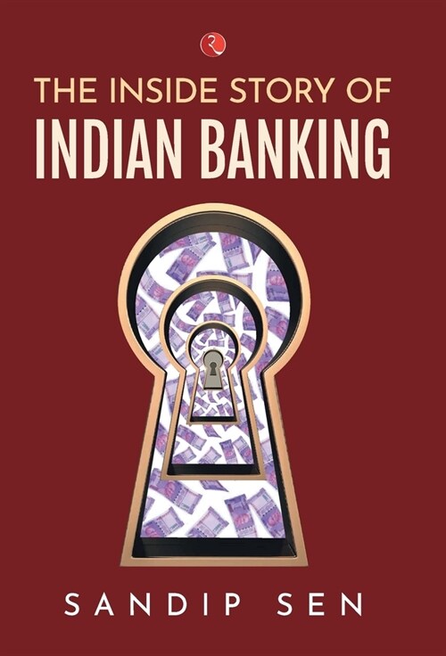 Inside Story of Indian Banking (Hardcover)