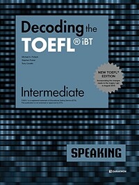 Decoding the TOEFL iBT Speaking Intermediate - New TOEFL Edition