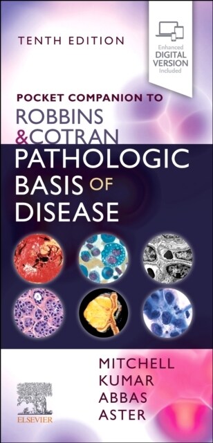 Pocket Companion to Robbins & Cotran Pathologic Basis of Disease (Paperback, 10)