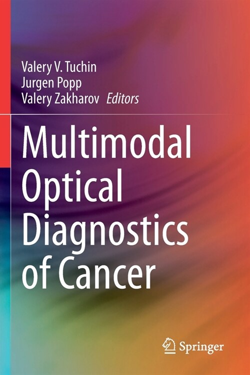Multimodal Optical Diagnostics of Cancer (Paperback)