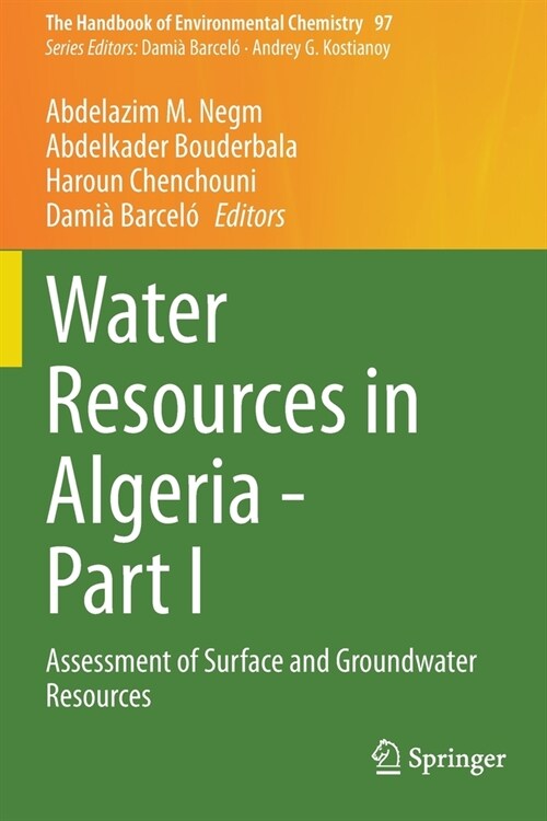 Water Resources in Algeria - Part I: Assessment of Surface and Groundwater Resources (Paperback)