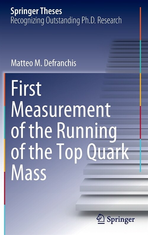 First Measurement of the Running of the Top Quark Mass (Hardcover)