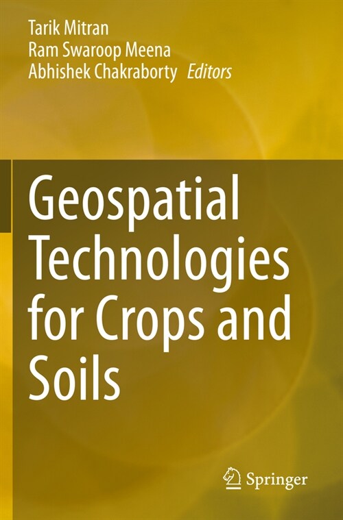 Geospatial Technologies for Crops and Soils (Paperback)