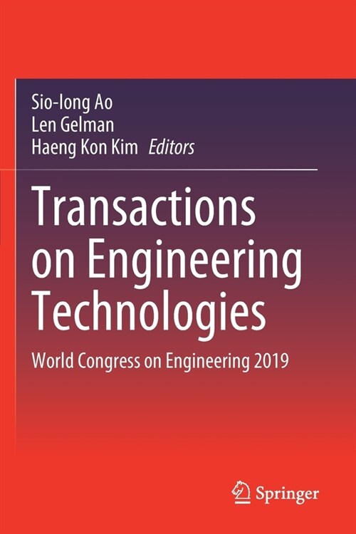 Transactions on Engineering Technologies: World Congress on Engineering 2019 (Paperback)