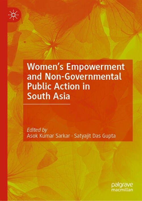 Understanding Womens Empowerment in South Asia: Perspectives on Entitlements and Violations (Hardcover, 2024)
