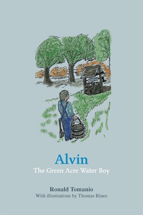 Alvin, The Green Acre Water Boy (Paperback)