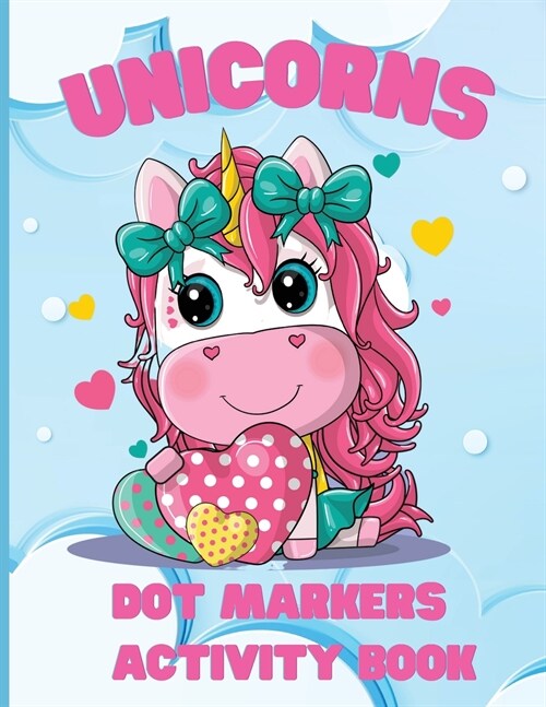 Unicorns, Dot Markers Activity Book (Paperback)