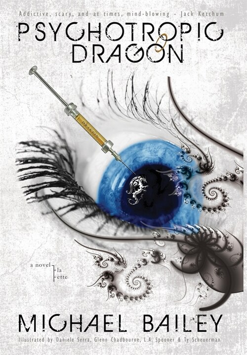 Psychotropic Dragon (Hardcover)