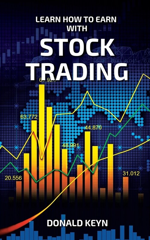 Learn How to Earn With Stock Trading (Paperback)