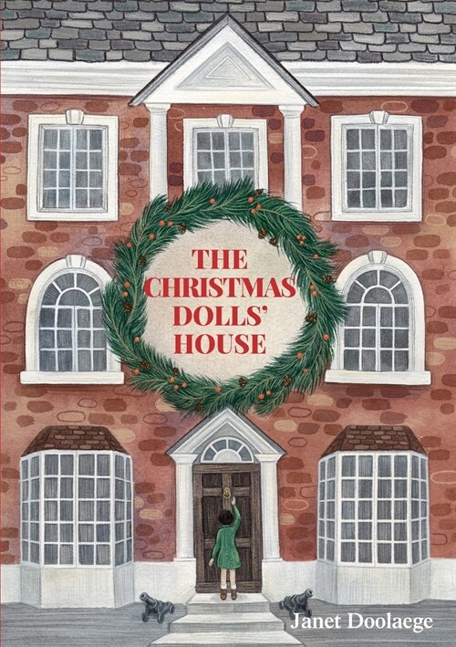 The Christmas Dolls House (Paperback)