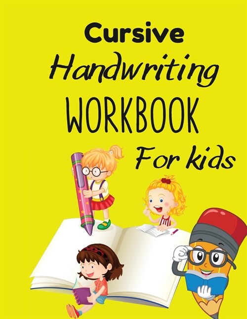 Cursive Handwriting Workbook for Kids (Paperback)