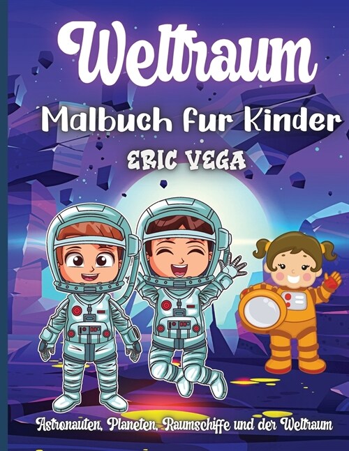 Weltraum-Malbuch für Kinder (Paperback)