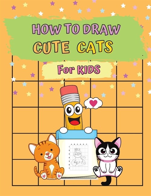 How To Draw Cute Cats For Kids (Paperback)
