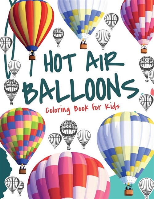 Hot Air Balloons Coloring Book for Kids (Paperback)