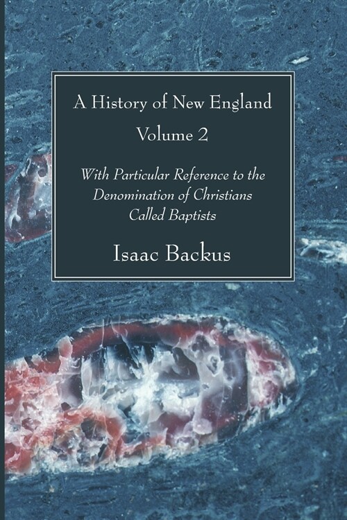 A History of New England, Volume 2 (Paperback)