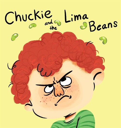 Chuckie and the Lima Beans (Hardcover)