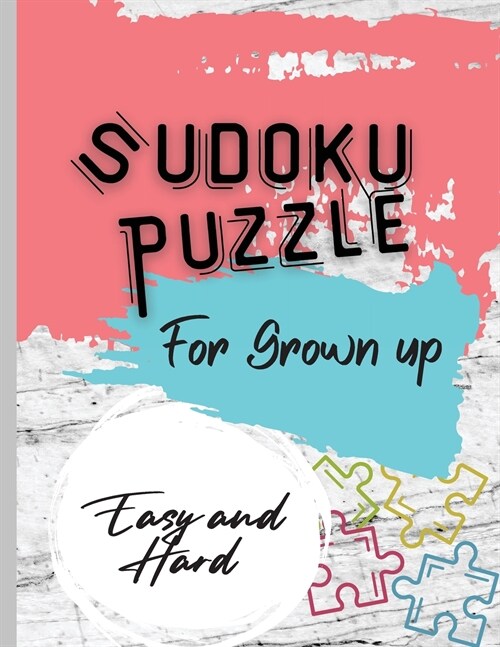 Sudoku Puzzle For Grown up (Paperback)