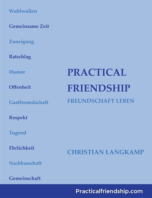 Freundschaft Leben: Practical Friendship (Paperback)