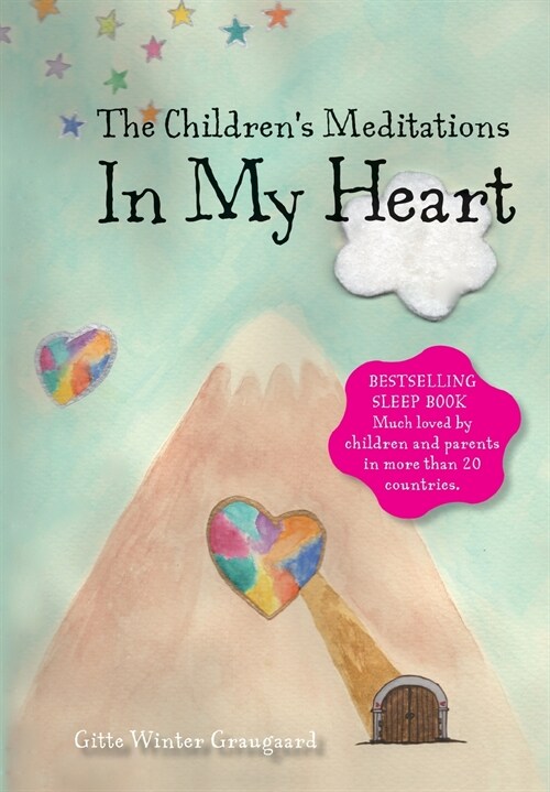 The Childrens Meditations In my Heart: A book in the series The Valley of Hearts (Paperback, 2)