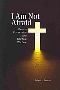 I Am Not Afraid (Paperback)