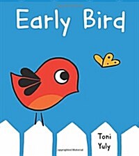 Early Bird: A Picture Book (Hardcover)