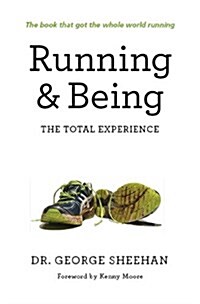 Running & Being: The Total Experience (Paperback)