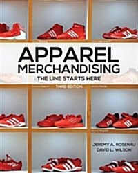 Apparel Merchandising : The Line Starts Here (Paperback, 3 ed)