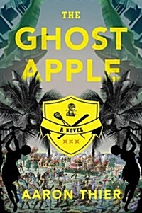 The Ghost Apple (Hardcover)