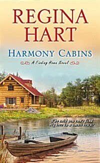 Harmony Cabins (Mass Market Paperback)