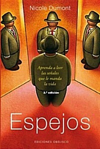 Espejos / Mirrors (Paperback, 3rd)