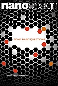 Nanodesign: Some Basic Questions (Hardcover)