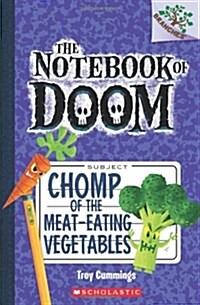 [중고] The Notebook of Doom #4 : Chomp of the Meat-Eating Vegetables (Paperback)
