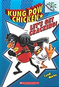 [중고] Let‘s Get Cracking!: A Branches Book (Kung POW Chicken #1) (Paperback)