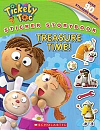 Tickety Toc: Treasure Time! Sticker Storybook (Paperback)