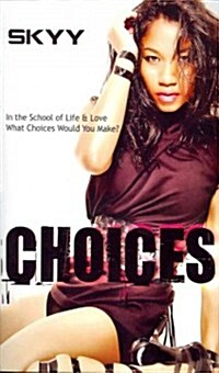 Choices (Mass Market Paperback)