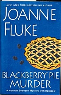 Blackberry Pie Murder (Paperback)